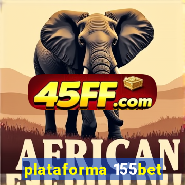 plataforma 155bet